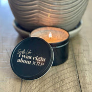 "Smells Like I was Right about XRP" Candles - Metal