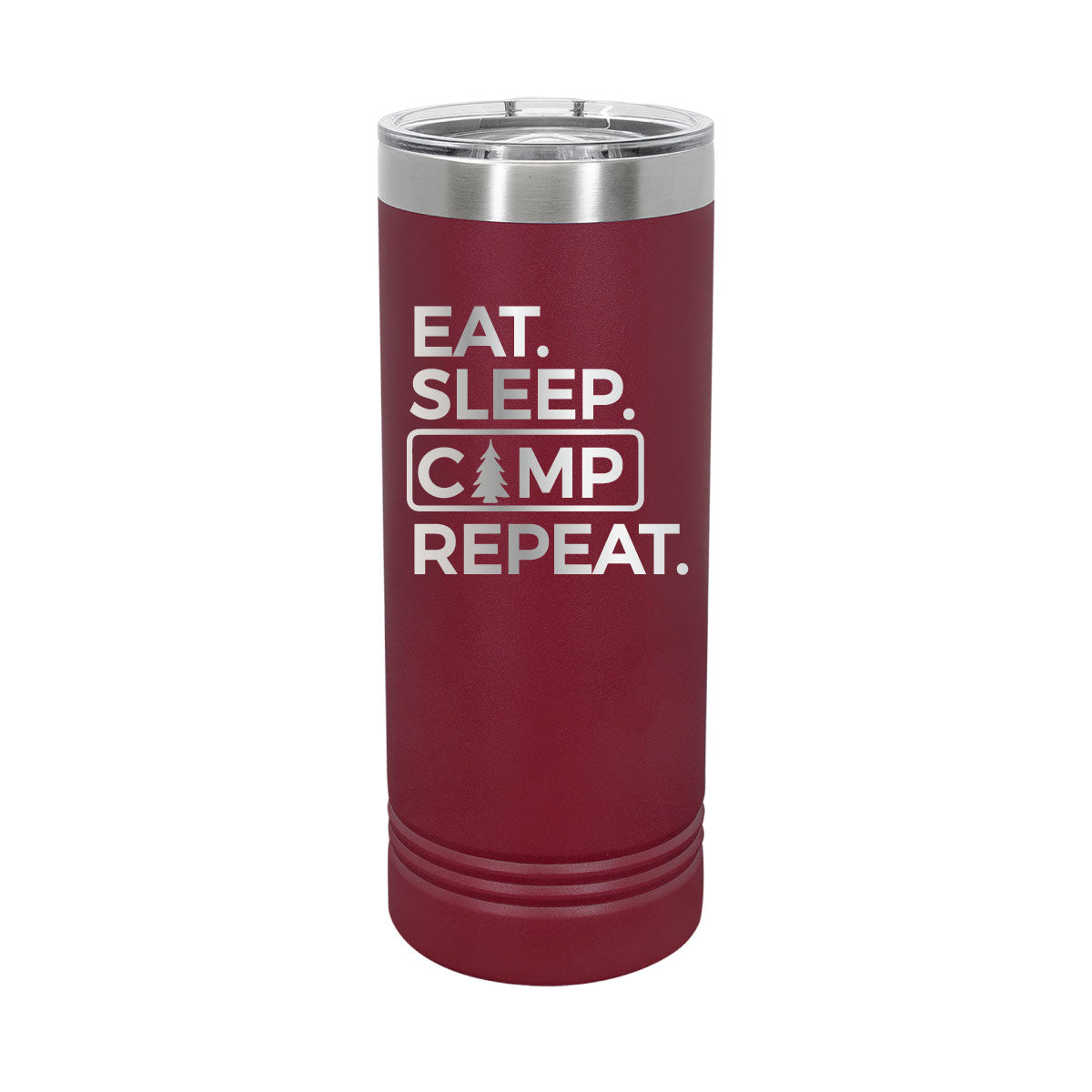 Eat. Sleep. Camp. Repeat - 22oz Skinny Tumblers