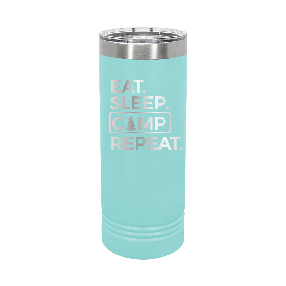 Eat. Sleep. Camp. Repeat - 22oz Skinny Tumblers