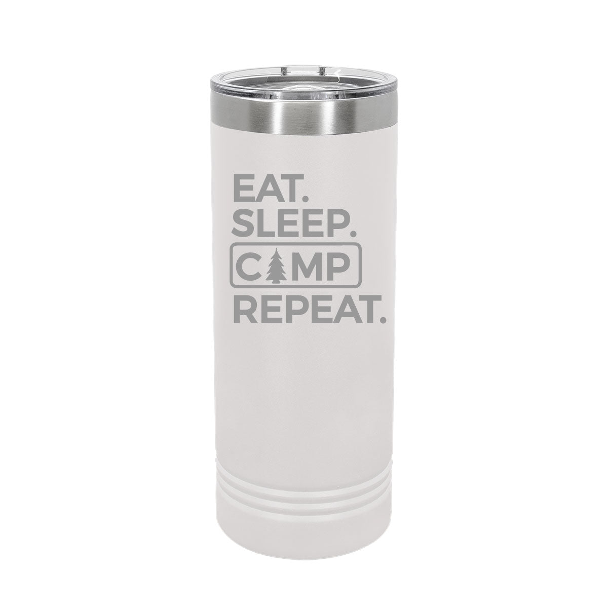 Eat. Sleep. Camp. Repeat - 22oz Skinny Tumblers