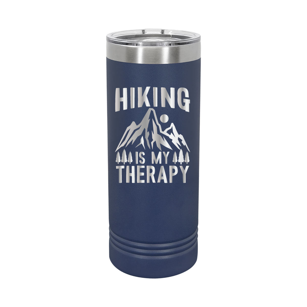 Hiking is My Therapy - 22oz Skinny Tumblers