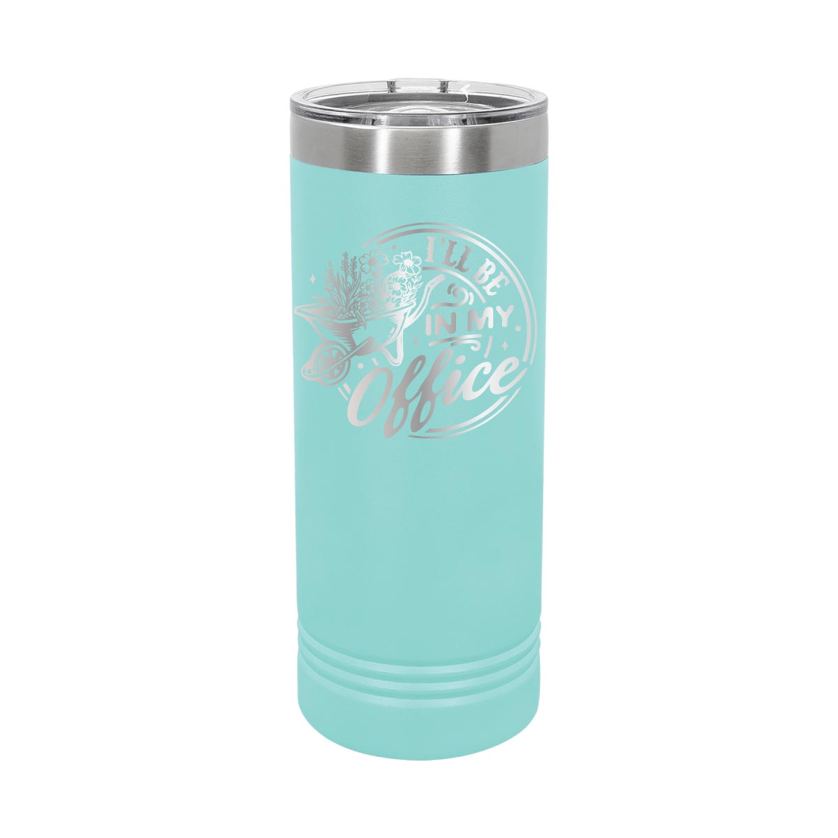 I'll be in my Office Garden - 22oz Skinny Tumblers